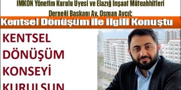 Kentsel Dönüşüm Konseyi Kurulmalı