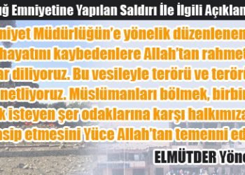Elazığ Emniyet Müdürlüğüne Yönelik Gerçekleştirilen Bombalı Saldırı İle İlgili Açıklama