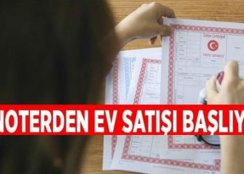 Noterden Ev Satışı Başlıyor !